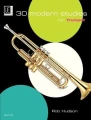 Rob Hudson: 30 Modern Studies for trumpet - nuty na trąbkę