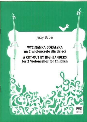 Wycinanka góralska na dwie wiolonczele dla dzieci - Jerzy Bauer