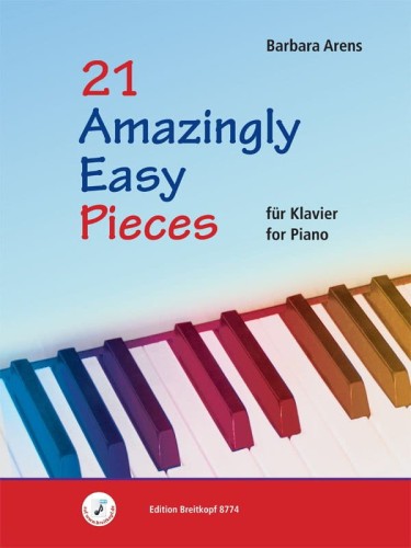 Barbara Arens: 21 Amazingly Easy Pieces for piano - nuty w łatwym układzie na fortepian