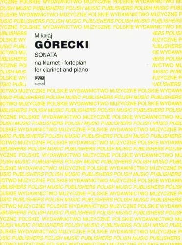 Sonata na klarnet i fortepian - Mikołaj Górecki