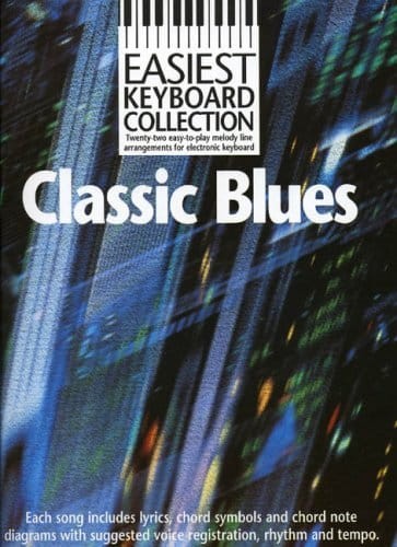 Easiest Keyboard Collection: Classic Blues - nuty w łatwym opracowaniu na keyboard