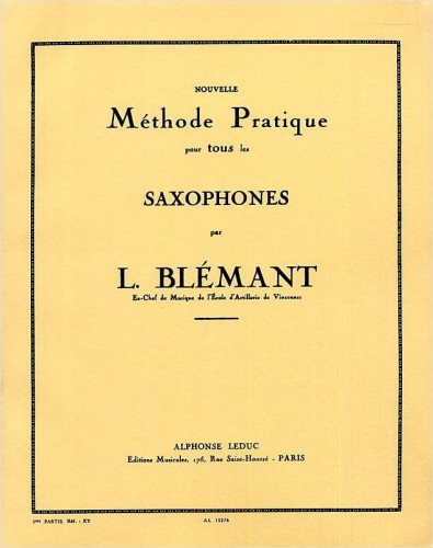 Louis Blemant - Nouvelle methode pratique pour tous les saxophones volume 1 - szkoła gry na saksofonie