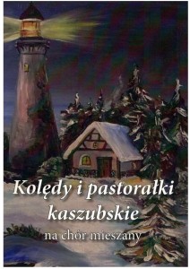 Kolędy i pastorałki kaszubskie - Przemysław Stanisławski