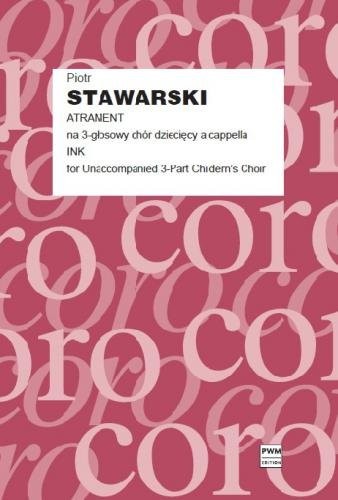 Atrament nuty na chór dziecięcy - partytura studyjna - Piotr Stawarski