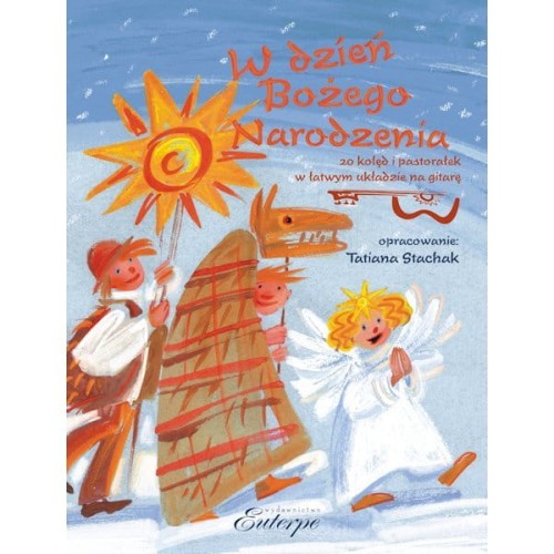 Tatiana Stachak: W dzień Bożego Narodzenia - kolędy na gitarę