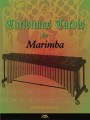 Christmas Carols For Marimba - Patrick Roulet - kolędy i pastorałki na marimbę