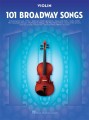 101 Broadway Songs: Violin - nuty na skrzypce