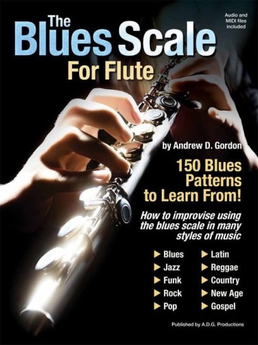 Andrew D. Gordon: The Blues Scale For Flute - skale bluesowe na flet poprzeczny (+ płyta CD)