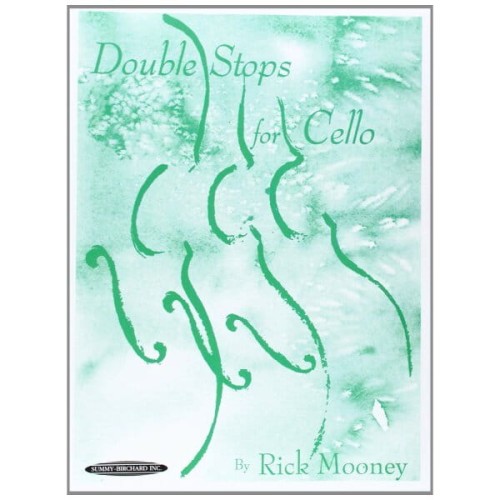 Rick Mooney - Double Stops for Cello - ćwiczenia uzupełniające naukę gry na wiolonczeli