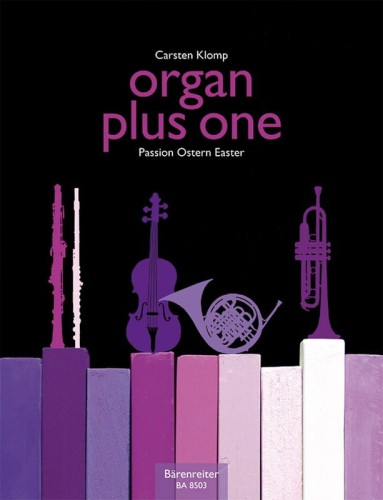Organ plus one - Passion / Easter - Carsten Klomp - nuty na organy plus instrument C, F, B, Es - klucz wiolinowy