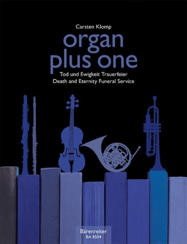Organ plus one - Death and Eternity/ Funeral Service - nuty na organy plus instrument C, F, B, Es (klucz wiolinowy) - Carsten Klomp