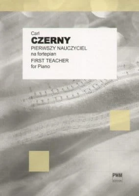 Carl Czerny: Pierwszy nauczyciel na fortepian op. 599 - nuty na fortepian dla początkujących