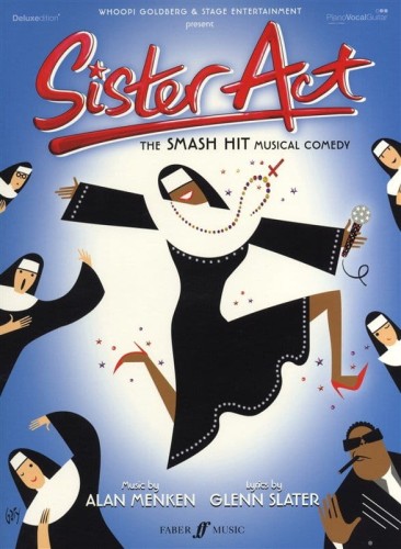 Alan Menken: Sister Act - The Musical - nuty piosenek na głos, fortepian i gitarę z musicalu Zakonnica w przebraniu