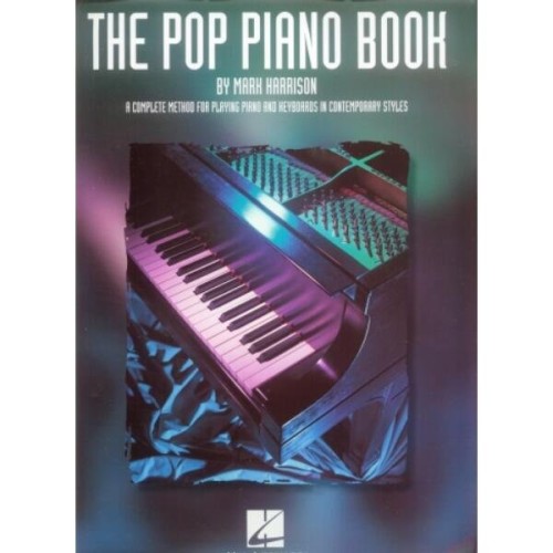 The Pop Piano Book - Mark Harrison - szkoła gry na pianinie