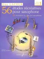 Guy Lacour: 56 Etudes Recreatives pour Saxophone Volume 1 - 30 etiud na saksofon (+ płyta CD)