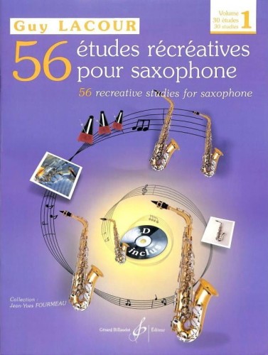 Guy Lacour: 56 Etudes Recreatives pour Saxophone Volume 1 - 30 etiud na saksofon (+ płyta CD)