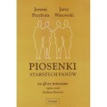 Jeremi Przybora, Jerzy Wasowski: Piosenki Starszych Panów na głosy mieszane - Andrzej Borzym