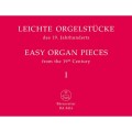 Easy Organ Pieces from the 19th Century Volume 1 - Leichte Orgelstucke des 19. Jahrhunderts Band I - łatwe utwory organowe z 19 wieku część 1