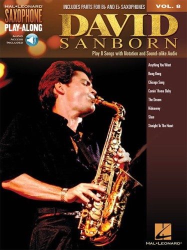 David Sanborn - Saxophone Play-Along Volume 8 - nuty na saksofon altowy i tenorowy (+ audio online)