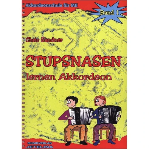 Stupsnasen lernen Akkordeon 1 (+ płyta CD) - Chris Sandner - szkoła gry na akordeonie