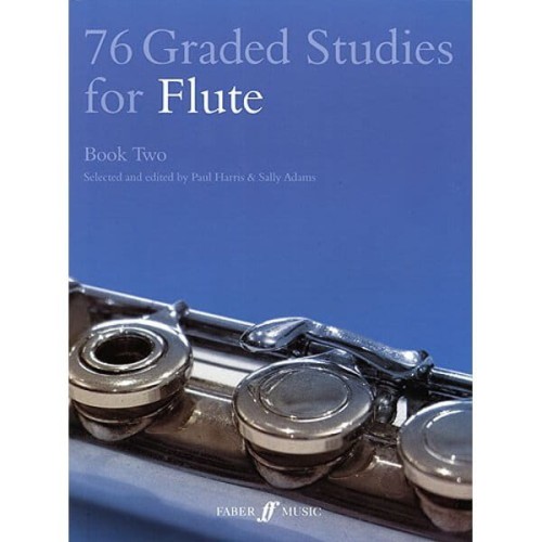 76 Graded Studies For Flute - Book Two - Paul Harris, Sally Adams - progresywne ćwiczenia na flet poprzeczny cz. 2