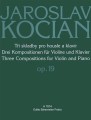 Jaroslav Kocian: Three Compositions for Violin and Piano op. 19 - nuty na skrzypce i fortepian