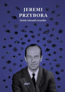 Dzieła (niemal) wszystkie tom 2 - Jeremi Przybora