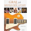 Graj jak mistrzowie gitary - Charlotte Greig