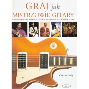 Graj jak mistrzowie gitary - Charlotte Greig