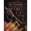 One Hundred Classical Themes For Clarinet - nuty na klarnet