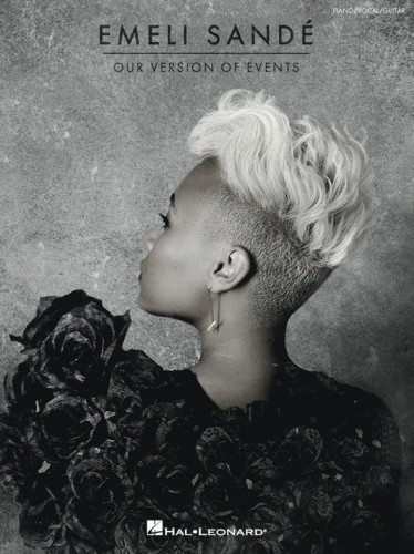 Emeli Sande: Our Version Of Events - nuty na fortepian, melodia, akordy gitarowe, teksty