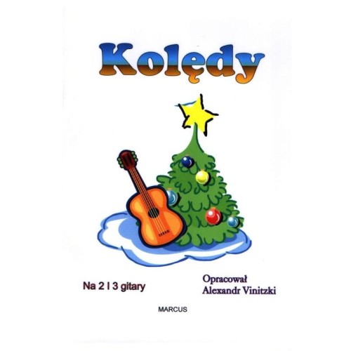 Kolędy na 2 i 3 gitary - Aleksander Vinitsky