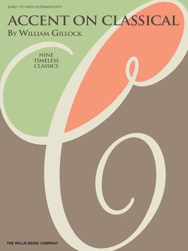 William Gillock: Accent On Classical - nuty na fortepian solo dla początkujących