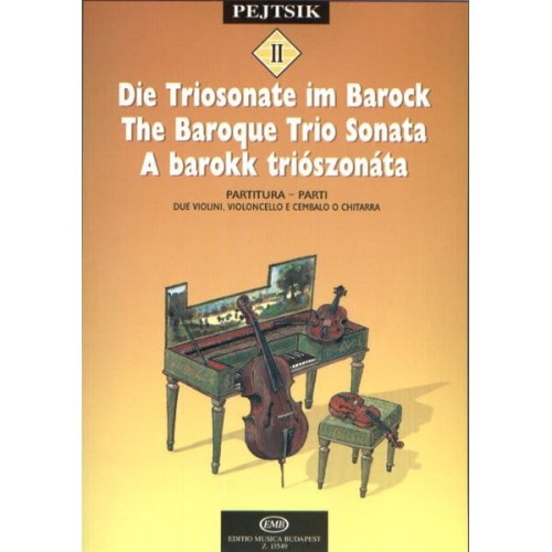 Chamber music method for strings 2 - Arpad Pejtsik - Barokowa sonata triowa