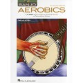 Banjo Aerobics for all levels from Beginner to Advanced (+ audio online) - Michael Bremer - szkoła gry na banjo