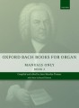 Jan Sebastian Bach: Oxford Bach Books for Organ - Manuals only Book 2 - nuty na organy - Anne Marsden Thomas