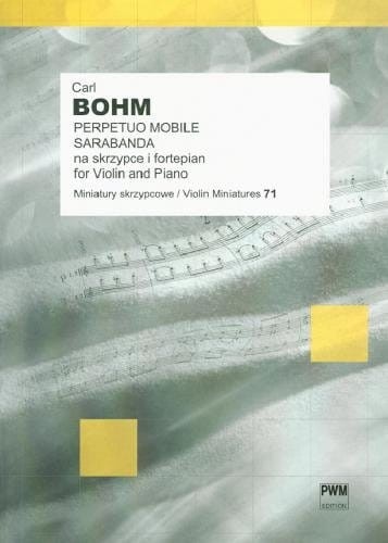 Perpetuo mobile, Sarabanda na skrzypce i fortepian - nuty na skrzypce - Carl Bohm