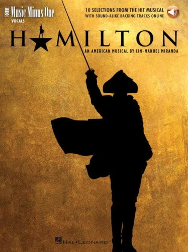Hamilton - 10 Selections from the Hit Musical (+ audio online) - piosenki z musicalu Hamilton - nuty na głos z fortepianem - Lin-Manuel Miranda