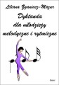 Liliana Zganiacz-Mazur: Dyktanda dla młodzieży - melodyczne i rytmiczne (+ 2 płyty CD)