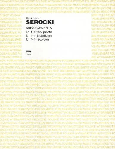 Kazimierz Serocki: Arrangements nuty na 1-4 flety proste