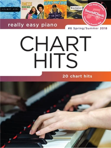 Really Easy Piano: Chart Hits 6 - Spring / Summer 2018 (+ audio online) - łatwe utwory na fortepian