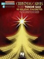 Christmas Carols for Tenor Saxophone: 10 Holiday Favorites - łatwe kolędy na saksofon tenorowy (+ audio online)