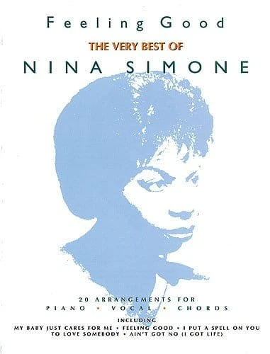 Nina Simone: Feeling Good - The Very Best Of - nuty na fortepian, melodia, akordy gitarowe, teksty