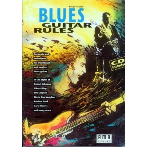 Blues Guitar Rules - Peter Fischer - szkoła gry na gitarze elektrycznej (+ płyta CD)