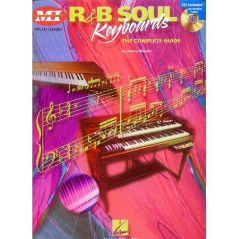 R&B Soul Keyboards. The Complete Guide - Henry Brewer - szkoła na keyboard (+ płyta CD)