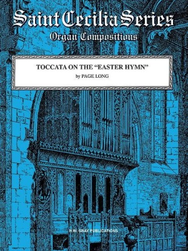 Page C. Long: Toccata on the Easter Hymn - nuty na organy