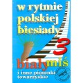 W rytmie polskiej biesiady cz. 3 - Biały miś - linia melodyczna, słowa i chwyty gitarowe