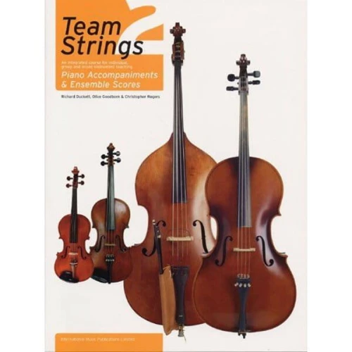 Team Strings 2 - akompaniamenty fortepianowe i partytury zespołowe (instrumenty smyczkowe) - Richard Duckett, Olive Goodborn, Christopher Bull