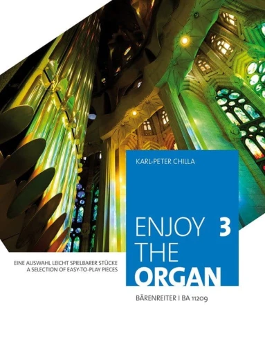 Enjoy the Organ 3 - Karl-Peter Chilla - wybór łatwych utworów na organy
