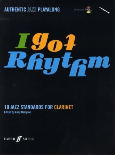 I Got Rhythm: Clarinet - 10 standardów jazzowych na klarnet - Andy Hampton (+ płyta CD)